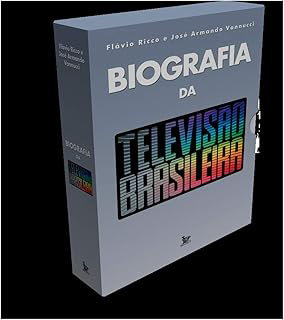 Biografia da televisão brasileira
